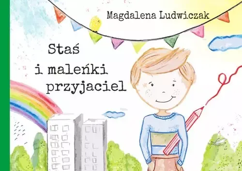 Staś i maleńki przyjaciel zdjęcie 1
