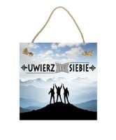 Uwierz w siebie – Obraz – Tabliczka motywacyjna 22×22