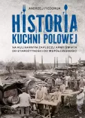 Historia kuchni polowej.