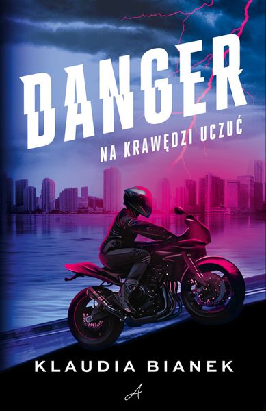 Danger. Na krawędzi uczuć zdjęcie 1