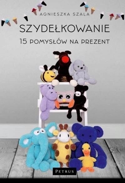 Szydełkowanie. 15 pomysłów na prezent zdjęcie 1