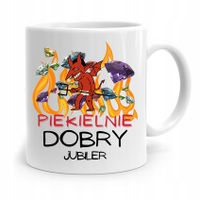 Dla Jubilera Kubek Na Prezent Piekielnie Dobry Z Nadrukiem Ze Zdjęciem