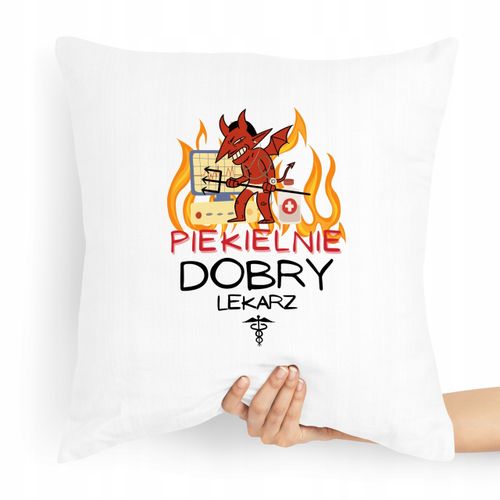 Poduszka Prezent Dla Doktora Piekielnie Dobry Z Nadrukiem Ze Zdjęciem na Arena.pl