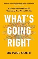 What's Going Right - Paul Conti