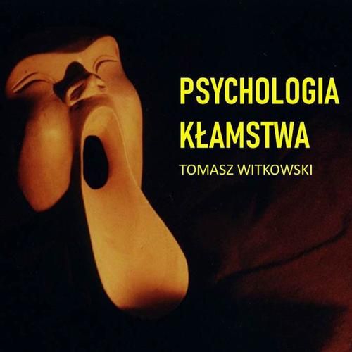 (mp3) Psychologia kłamstwa zdjęcie 1