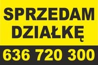 Tablica Szyld SPRZEDAM DZIAŁKĘ WYNAJMĘ 60x40cm