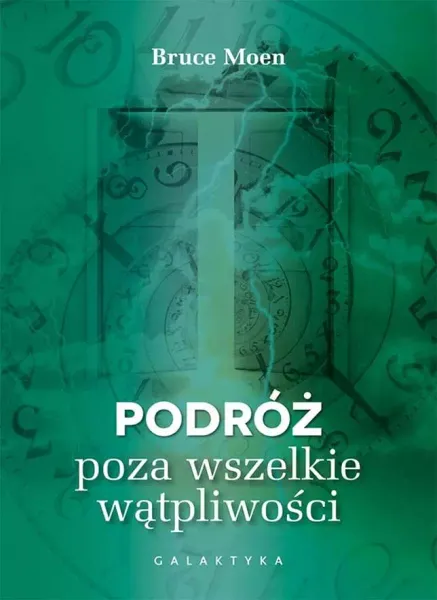 Podróż poza wszelkie wątpliwości zdjęcie 1