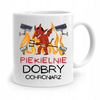 Dla Ochroniarza Stróża Kubek Piekielnie Dobry Z Nadrukiem Ze Zdjęciem