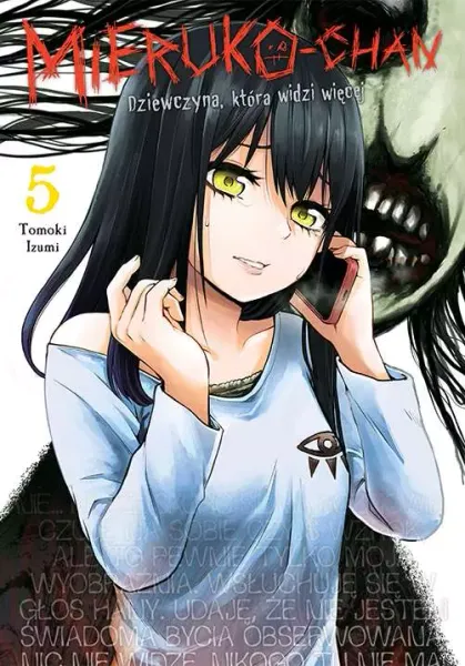 Mieruko-chan. Dziewczyna, która widzi więcej. Tom 5 zdjęcie 1