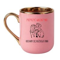 KUBEK "PIEPRZYĆ WALENTYNKI KOCHAM CIĘ KAŻDEGO DNIA" Wzór - Elegant Różowo-Złoty 330 ml