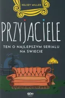 Przyjaciele. Ten O Najlepszym Serialu Na Świecie, Wydanie 2