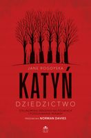 Katyń. Dziedzictwo Jane Rogoyska