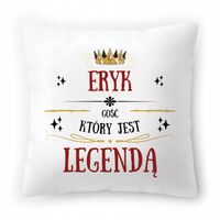 Poduszka Dla Eryka Na Urodziny Imieniny Na Prezent Z Nadrukiem Ze Zdjęciem