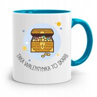 Kubek Błękitny Na Walentynki Taka To Skarb Prezent Z Nadrukiem Ze Zdjęciem