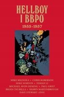 Hellboy i BBPO. 1955-1957 - Mike Mignola