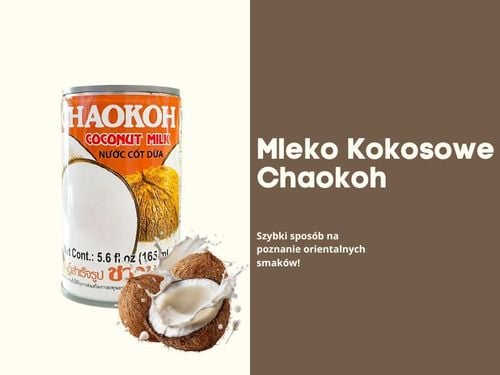 Mleko kokosowe coconut milk chaokoh w puszce wege Tajlandia 165ml na Arena.pl