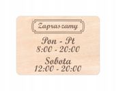 Grawerowana TABLICZKA DREWNIANA ZAPRASZAMY z godzinami otwarcia A5 napis