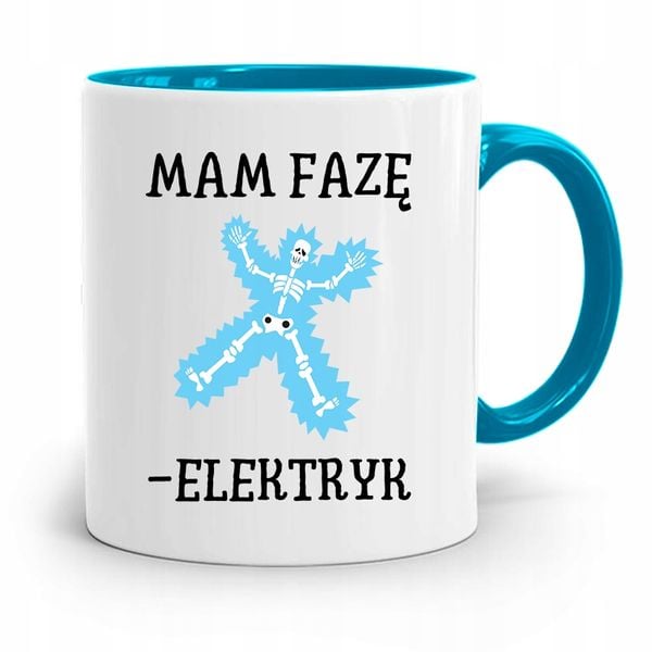 Kubek Błękitny Dla Elektryka Mam Faze -Elektryk Z Nadrukiem Ze Zdjęciem zdjęcie 1
