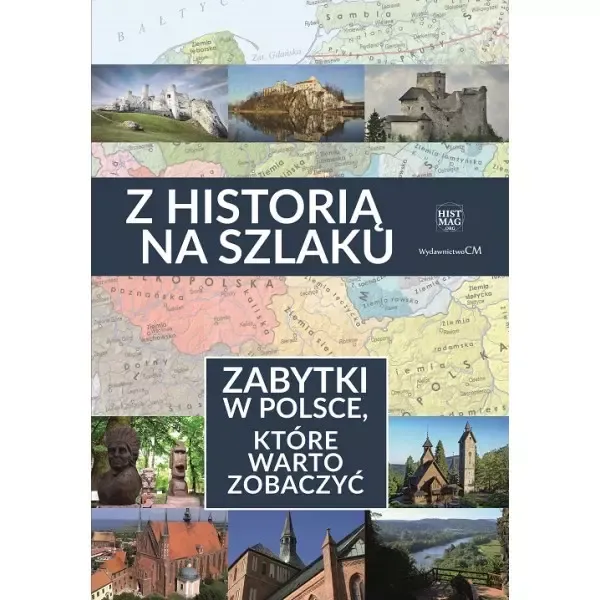 Z  historią na szlaku zdjęcie 1
