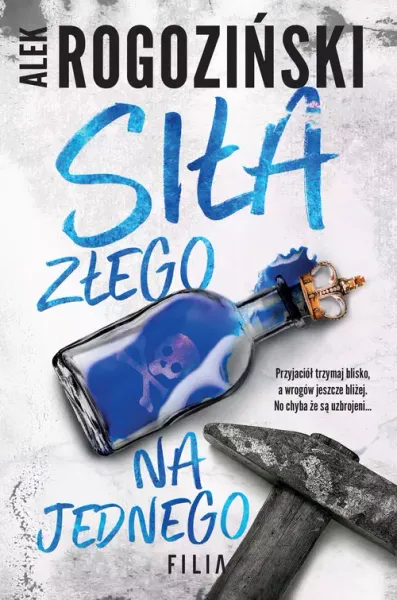 Siła złego na jednego zdjęcie 1