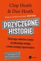 Przyczepne Historie. Dlaczego Niektóre Treści Przykuwają Uwagę, A Inne Zost