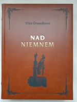 NAD NIEMNEM Orzeszkowa