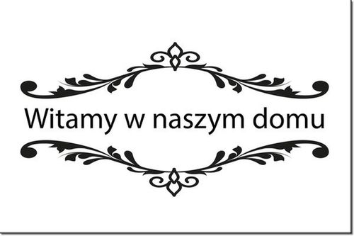120CM 80CM OBRAZ NAPIS WITAMY NASZYM DOMU DRUK na Arena.pl