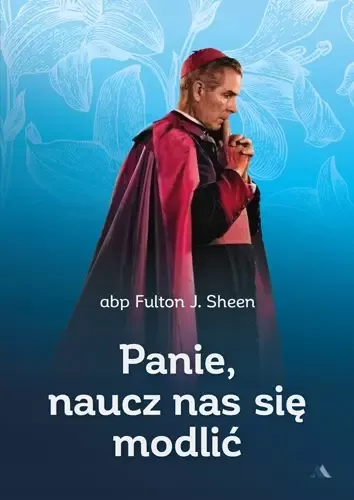 Panie, naucz nas się modlić zdjęcie 1