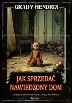 Jak sprzedać nawiedzony dom zdjęcie 1