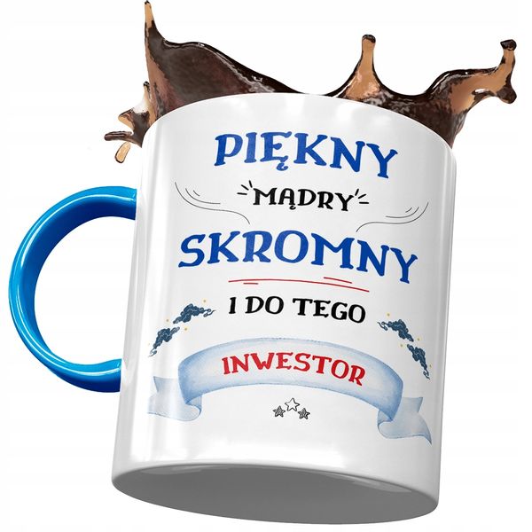 Kubek Błękitny Dla Inwestora Piękny Mądry Skromny Z Nadrukiem Ze Zdjęciem zdjęcie 1