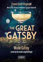 The Great Gatsby. Wielki Gatsby do nauki angielskiego