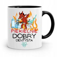 Kubek Czarny Prezent Dentysty Piekielnie Dobry Z Nadrukiem Ze Zdjęciem