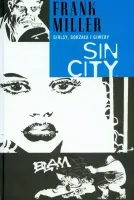 Sin City. Tom 6. Girlsy, gorzała i giwery