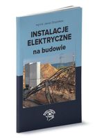 INSTALACJE ELEKTRYCZNE NA BUDOWIE JANUSZ STRZYŻEWSKI