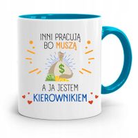 Kubek Błękitny Dla Kierownika Jestem Kierownikiem Z Nadrukiem Ze Zdjęciem