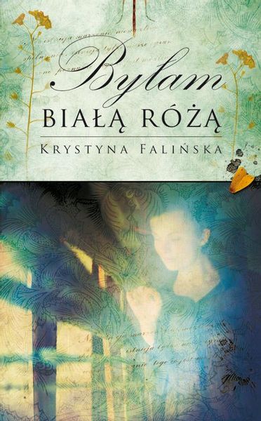 (epub, mobi) Byłam białą różą zdjęcie 1