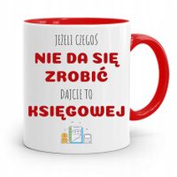 Kubek Czerwony Prezent Dla Księgowej Księgowego Z Nadrukiem Ze Zdjęciem