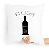 Poduszka Dla Kierownika Pół Kierownik Pół Litra Z Nadrukiem Ze Zdjęciem
