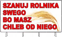 Baner SZANUJ ROLNIKA SWEGO PROTEST ROLNIKÓW Szyld STRAJK ROLNIKÓW 200x100