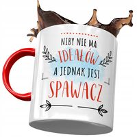 Kubek Czerwony Dla Spawacza Jest Spawacz Prezent Z Nadrukiem Ze Zdjęciem