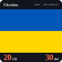 Karta eSIM Internet Ukraina 20 GB na 30 dni - bez rejestracji