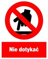 ZZO-20 ZNAK BHP TABLICZKA  Nie dotykać