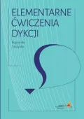 Elementarne ćwiczenia dykcji