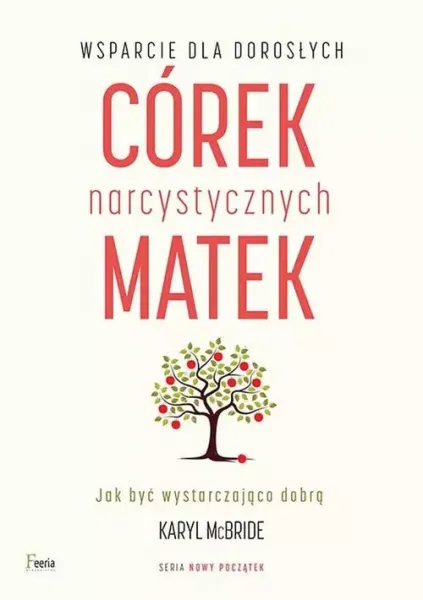 Wsparcie dla dorosłych córek narcystycznych matek zdjęcie 1