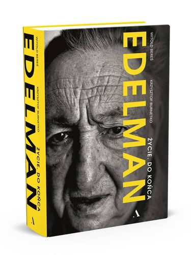 Edelman. Życie. Do końca na Arena.pl