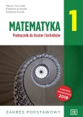 Matematyka 1. Podręcznik do liceów i techników. Zakres podstawowy