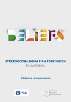 Strategiczna logika firm rodzinnych Lewandowska