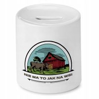 Skarbonka Prezent Dla Rolnika Nie Ma To Jak Na Wsi Z Nadrukiem Ze Zdjęciem