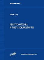 PAKIET: BIBLISTYKA KATOLICKA W ARCHIWACH CZ. 2 LANG ANDRZEJ