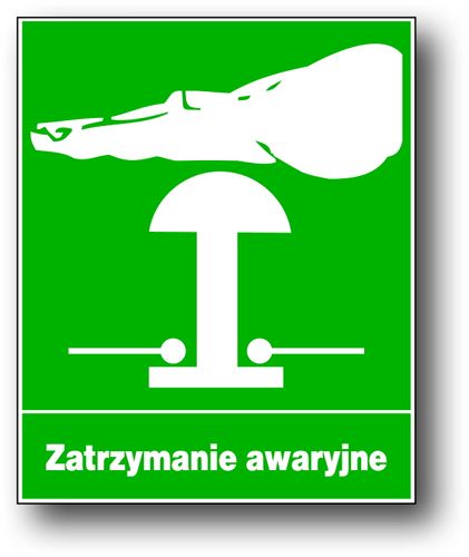 ZIO-4 - ZNAK TABLICA BHP  - ZATRZYMANIE AWARYJNE na Arena.pl